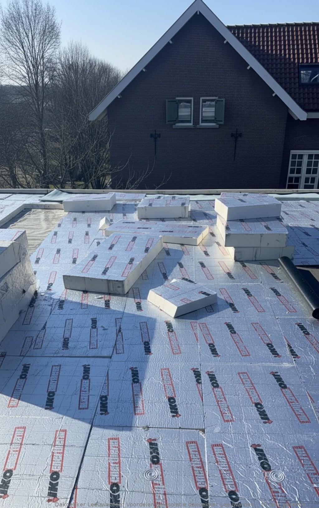 Voordelen Dakisolatie Dakdekker Leeuwarden